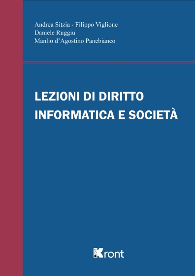 lezioni-di-diritto-informatica-e-società-intelligenza-arificiale-tecnologie-digitali-contratti-informatici-lavoro-governance-cybercrime-9791255780571-0