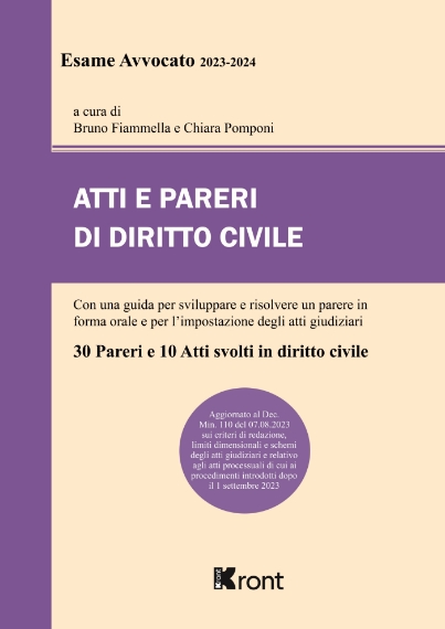 atti-e-pareri-di-diritto-civile-per-esame-avvocato-2023-2024-aggiornato-al-01092023-decreto-min-sui-criteri-di-redazione-degli-atti-giudiziari-e-processuali-9791255780618-0