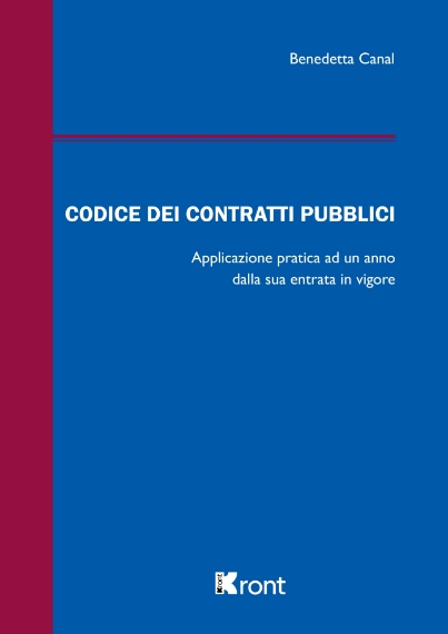 codice-dei-contratti-pubblici-applicazione-pratica-ad-un-anno-dalla-sua-entrata-in-vigore-9791255780656-0