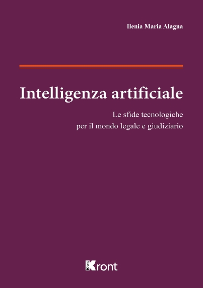 intelligenza-artificiale-le-sfide-tecnologiche-per-il-mondo-legale-e-giudiziario-9791255780700-0