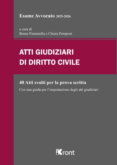 atti giudiziari di diritto civile per esame avvocato 2025 2026 con una guida per limpostazione degli